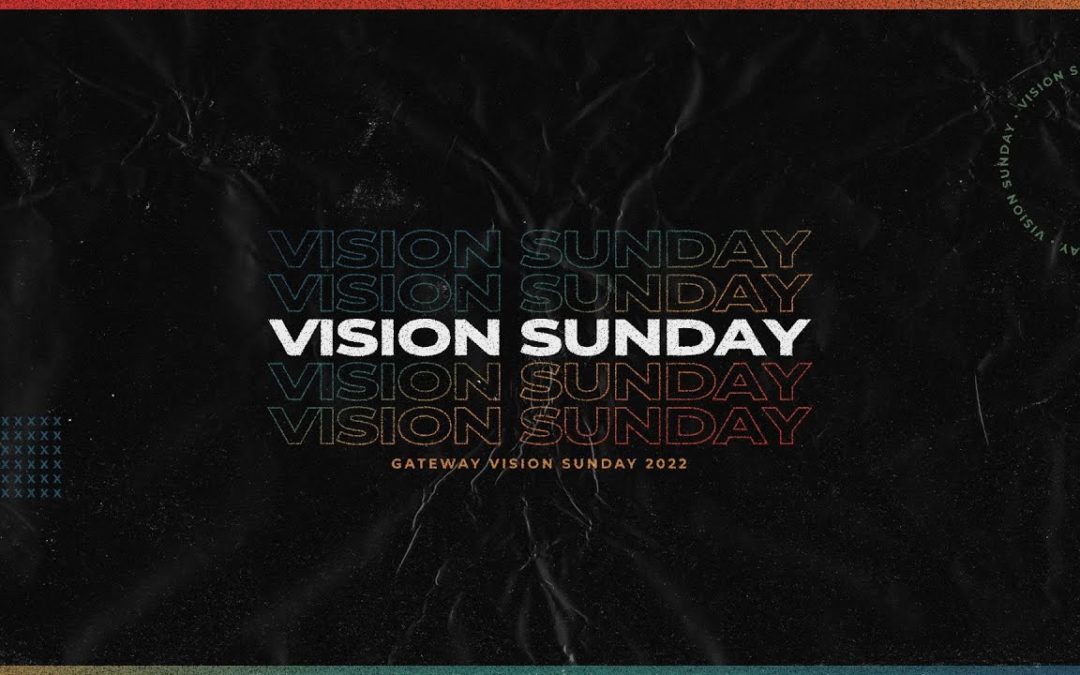 Vision Sunday