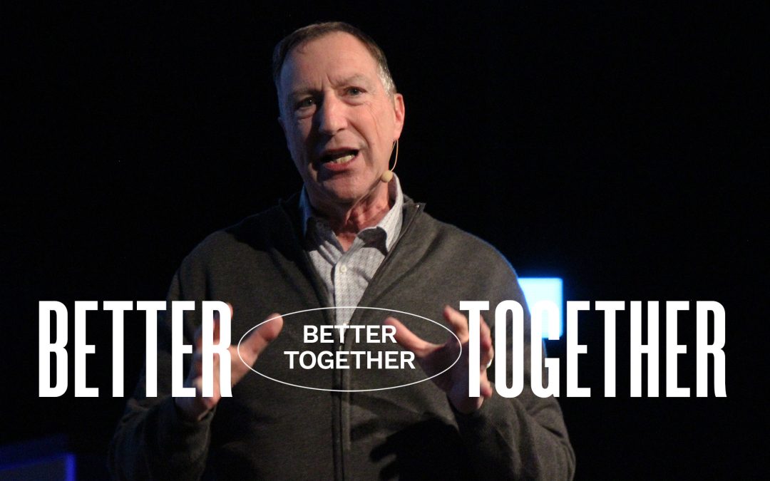 Better Together