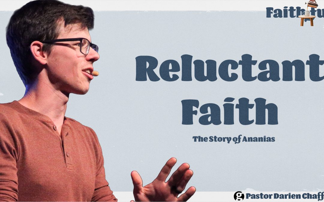 Reluctant Faith